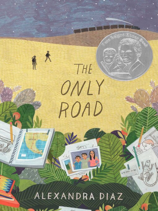 Title details for The Only Road by Alexandra Diaz - Available